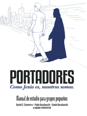 cover image of Portadores: Como Jesús Es, Nosotros Somos